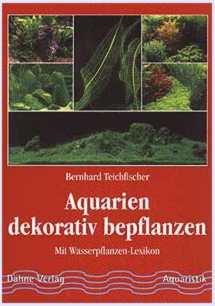 Aquarien dekorativ bepflanzen - Buch - (Dähne Verlag)